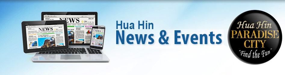 Hua Hin news, media and information