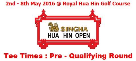 SINGHA HUA HIN OPEN 2016