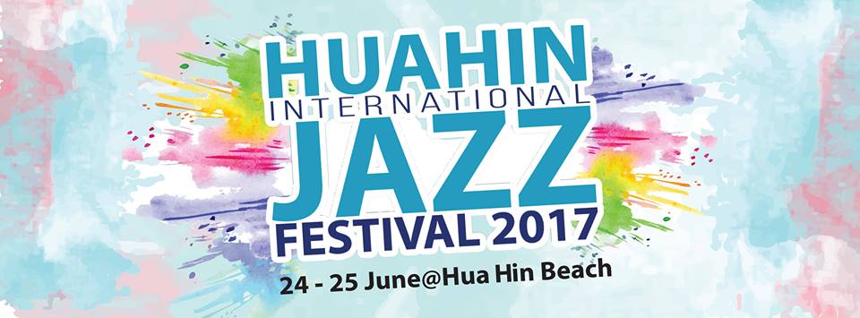 Hua Hin International Jazz Festival 2017